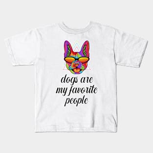 Dogs are my favorite people french bulldogs Kids T-Shirt